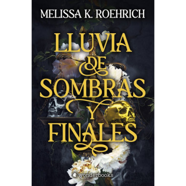 LLUVIA DE SOMBRAS Y FINALES