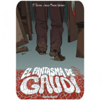 EL FANTASMA DE GAUDI