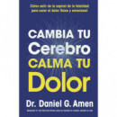 Cambia tu Cerebro, Calma tu Dolor   2025