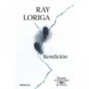 Rendición (Premio Alfaguara de novela 2017)