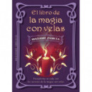 EL LIBRO DE LA MAGIA CON VELAS