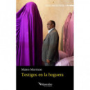 TESTIGOS EN LA HOGUERA