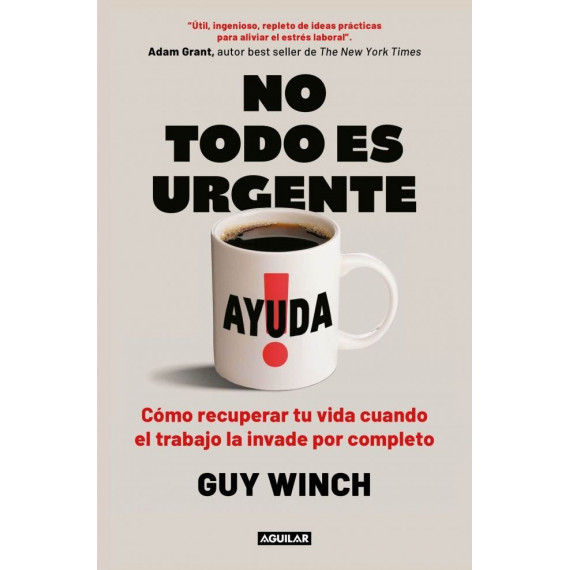 NO TODO ES URGENTE