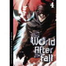 THE WORLD AFTER THE FALL 4
