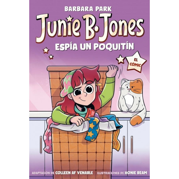 JUNIE B JONES ESPIA UN POQUITIN JUNIE B JONES EL COMIC