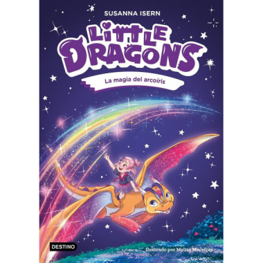 LITTLE DRAGONS 7 LA MAGIA DEL ARCOIRIS