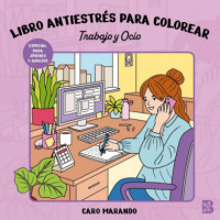 Antiestres Colorear Trabajo Ocio   2025