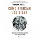 COMO PIENSAN LOS RICOS