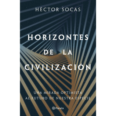 HORIZONTES DE LA CIVILIZACION