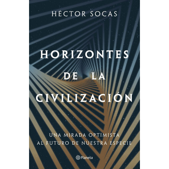 HORIZONTES DE LA CIVILIZACION
