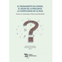 el Pensamiento en Comun el Rigor de la Pregunta, la Complej   2026