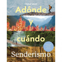 ADONDE Y CUANDO SENDERISMO