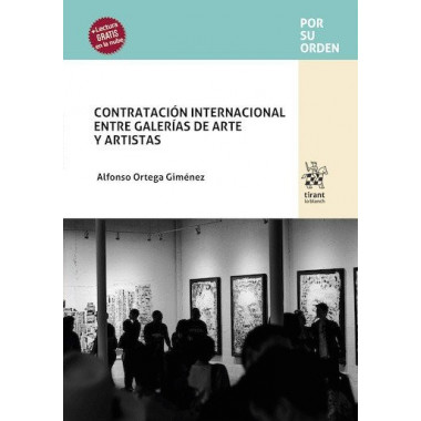 CONTRATACION INTERNACIONAL ENTRE GALERIAS DE ARTE Y ARTISTA