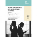 MEDIACION LABORAL DEL CONFLICTO AL ACUERDO VOLUMEN II TECNI