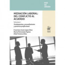 MEDIACION LABORAL DEL CONFLICTO AL ACUERDO VOLUMEN I FUNDAM