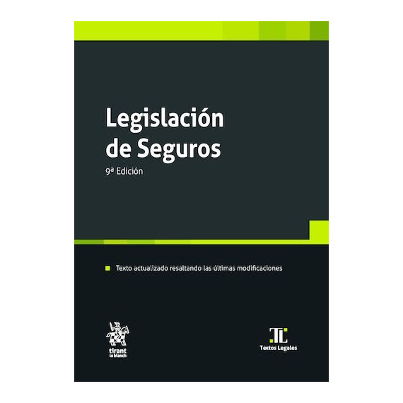 LEGISLACION DE SEGUROS 9ª EDICION