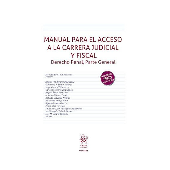 Manual para el acceso a la carrera Judicial y Fiscal. Derecho penal, parte general