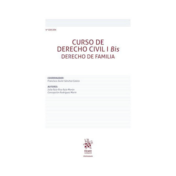 CURSO DE DERECHO CIVIL I BIS DERECHO DE FAMILIA 9ª EDICION