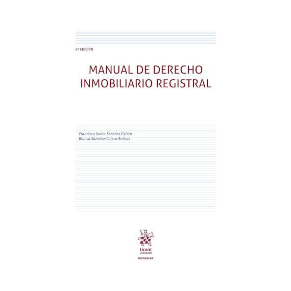 MANUAL DE DERECHO INMOBILIARIO REGISTRAL 9ª EDICION
