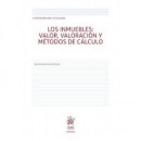 LOS INMUEBLES VALOR VALORACION Y METODOS DE CALCULO 5ª EDIC