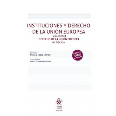 INSTITUCIONES Y DERECHO UNION EUROPEA VOLUMEN II DERE 6&ordf; ED