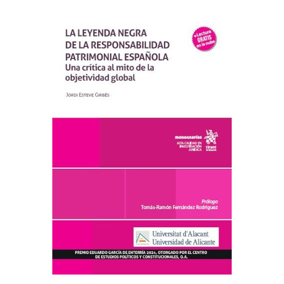 LA LEYENDA DE LA RESPONSABILIDAD PATRIMONIAL ESPAÑOLA