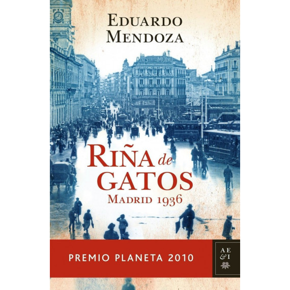 Riña de gatos. Madrid 1936