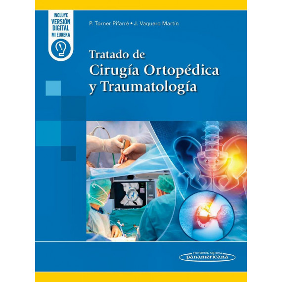 TRATADO DE CIRUGIA ORTOPEDICA Y TRAUMATOLOGICA