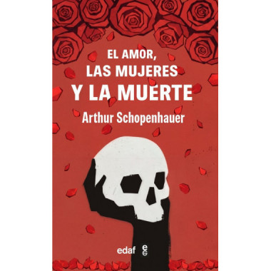 EL AMOR, LAS MUJERES Y LA MUERTE