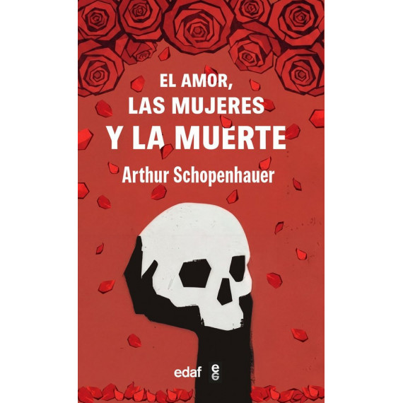 EL AMOR, LAS MUJERES Y LA MUERTE