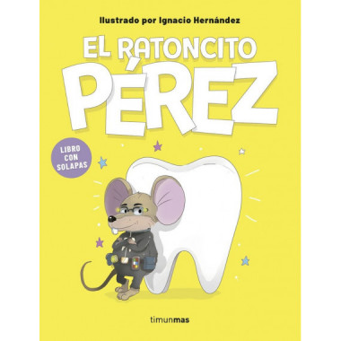 EL RATONCITO PEREZ LIBRO CON SOLAPAS