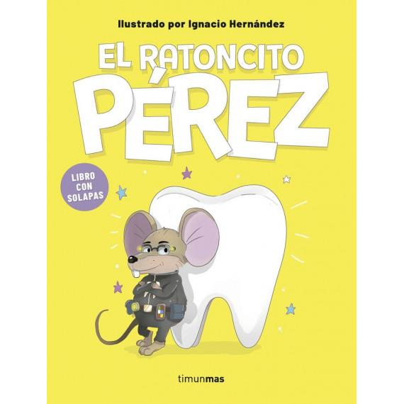 EL RATONCITO PEREZ LIBRO CON SOLAPAS