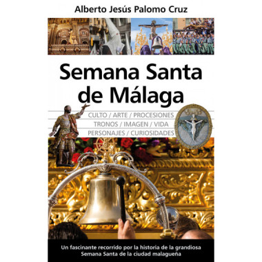 SEMANA SANTA DE MALAGA