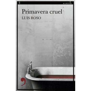 Primavera cruel