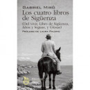 LOS CUATRO LIBROS DE SIGUENZA