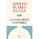LA CONCORDIA ES POSIBLE