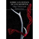 Sobre los huesos de los muertos