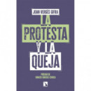 LA PROTESTA Y LA QUEJA