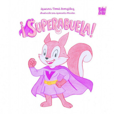 &iexcl;SUPERABUELA!