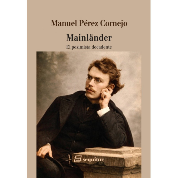 MAINLANDER, EL PESIMISTA DECADENTE
