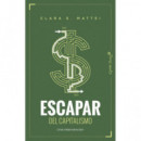 ESCAPAR DEL CAPITALISMO