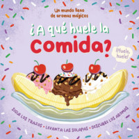 ¿a que Huele la Comida?   2026