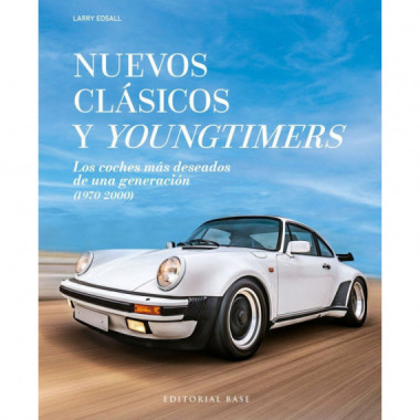 NUEVOS CLASICOS Y YOUNGTIMERS