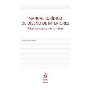 MANUAL JURIDICO DE DISE&Ntilde;O DE INTERIORES