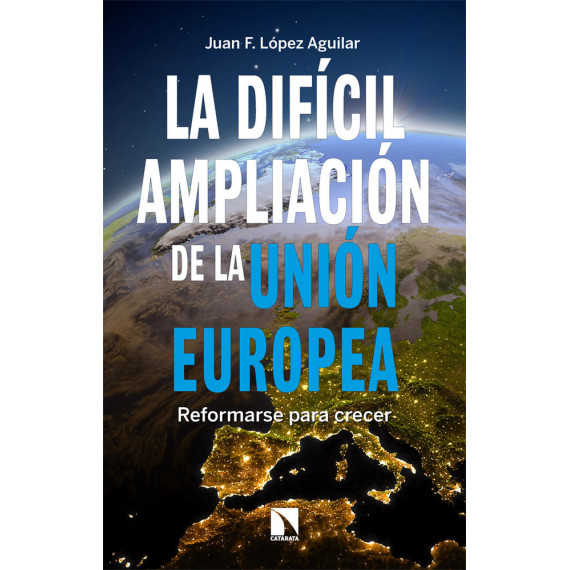 DIFICIL AMPLIACION DE LA UNION EUROPEA, LA