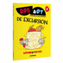 ROB&OT 8. DE EXCURSION