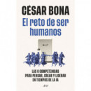 El reto de ser humanos