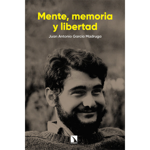 MENTE, MEMORIA Y LIBERTAD