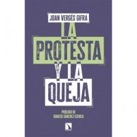 LA PROTESTA Y LA QUEJA