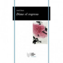 Dime el regreso